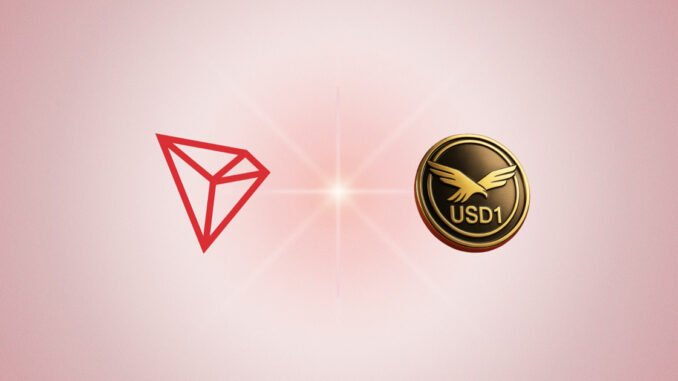 $USD1 Stablecoin Begins Minting on TRON