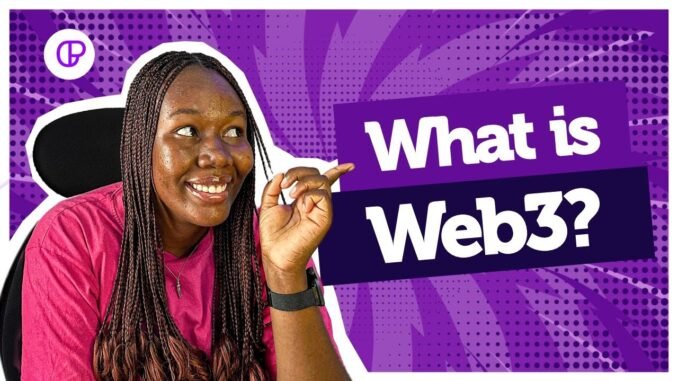 What Is Web3? Why Should You Care?