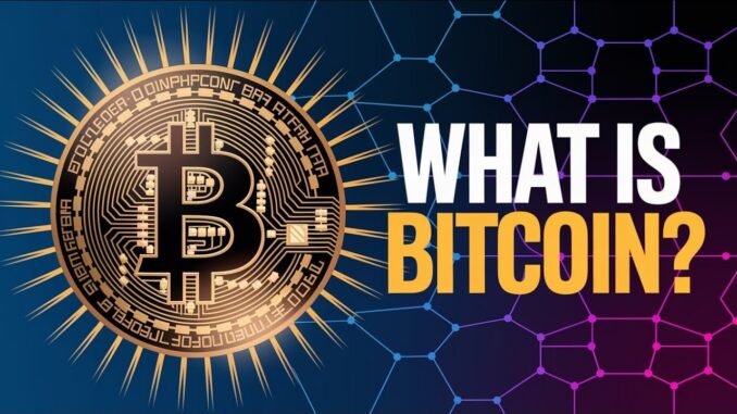 What is Bitcoin? | Simple Explanation for Beginners (2025) | How Bitcoin Works in Plain English