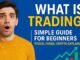What is Trading? | Simple Guide for Beginners Stock | Forex | Crypto Explained