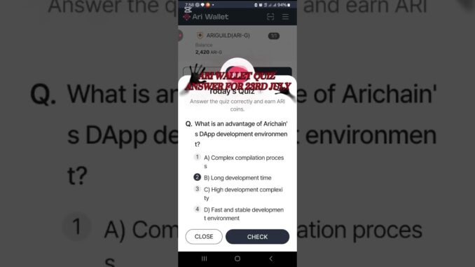ARI WALLET QUIZ ANSWER FOR 23RD JULY #ariwallet #ariwalletquiz #ariwalletairdrop #Web3 #Crypto