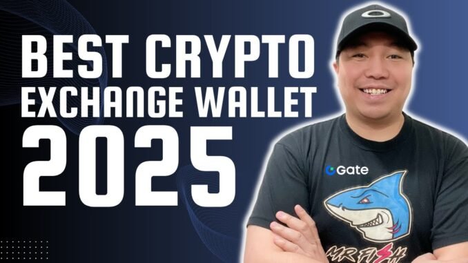 BEST CRYPTO EXCHANGE WALLET 2025 | GATE 30 MILLION TRADERS TRUSTED CHOICE