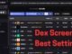 Best DEX Screener Settings to Make Money with Solana Meme Coins