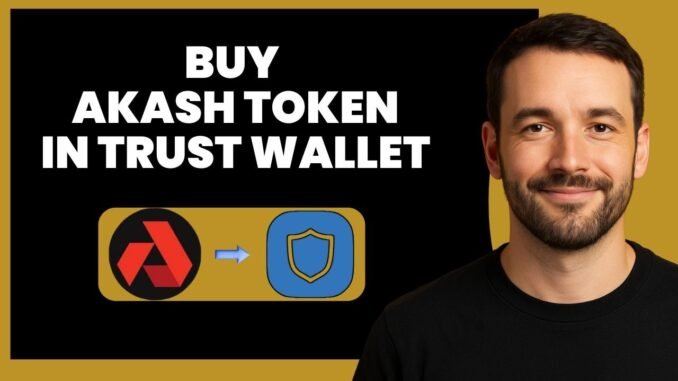 Buying Akash Made Simple | Trust Wallet Crypto Guide