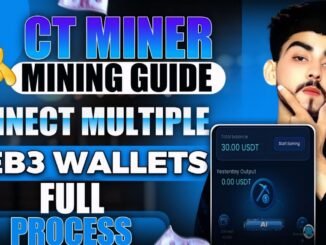 CT Miner Wallet Connection Guide | Multi-Wap3 Wallet Supported | Educational Video Only