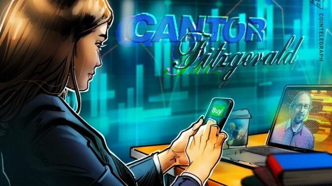 Cantor Fitzgerald Plans $3.5B Bitcoin Buy From Blockstream Cantor Fitzgerald Plans $3.5B Bitcoin Buy From Blockstream