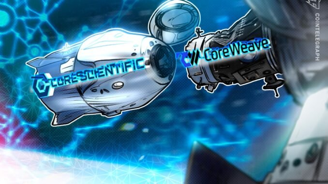 CoreWeave Finalizes $9B Acquisition of Core Scientific to Expand AI CoreWeave Finalizes $9B Acquisition of Core Scientific to Expand AI Capacity