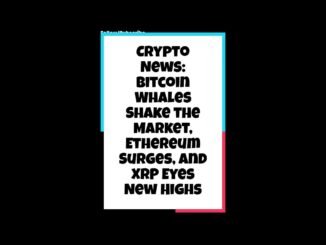 Crypto News: Bitcoin Whales Shake the Market, Ethereum Surges, and XRP Eyes New Highs