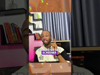 Dexscreener easy Guide