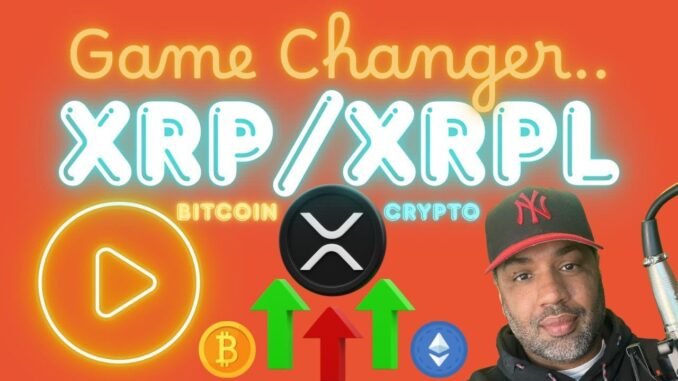 Game Changer.. XRP, BTC / Crypto ((LIVE)) Crypto News & More