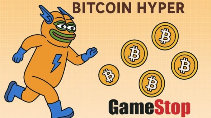 GameStop & Fidelity Moves Boost Bitcoin Hyper as BTC Becomes Bitcoin Hyper Surges with GameStop and Fidelity-Backed Firms Embracing BTC as Inflation Hedge
