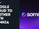 Google Cloud To Assist Somnia With AI Agents, Security And More