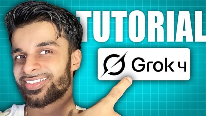 Grok 4 Tutorial - Grok AI Guide for BEGINNERS