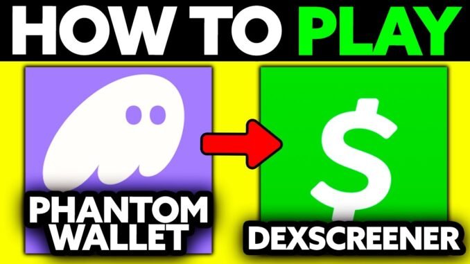 How To Connect Phantom Wallet to DEXScreener (2025) - Step by Step