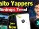 Kaito Yaps For Beginners Guide | What is Kaito Yappers ? New Crypto Airdrops Trend