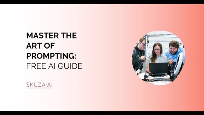 Master the Art of Prompting: Free AI Guide
