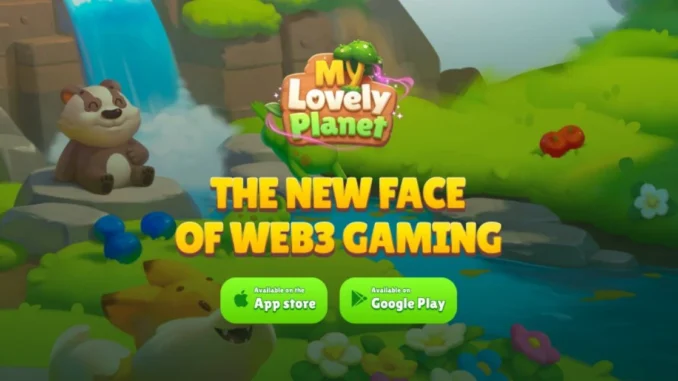 My Lovely Planet Gets Historic Recognition as the First Web3 Coinpedia - Fintech & Cryptocurreny News Media