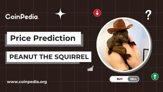 Peanut the Squirrel Price Prediction 2025, 2026 Coinpedia - Fintech & Cryptocurreny News Media