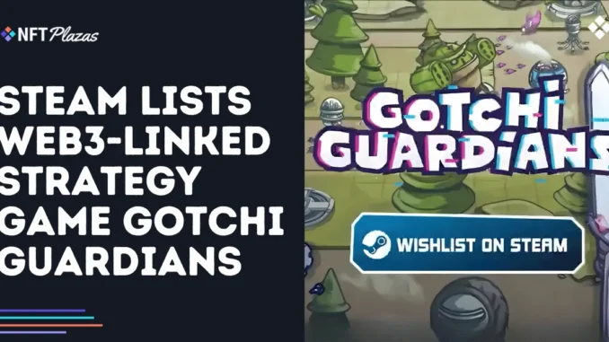Steam Lists Web3-Linked Strategy Game Gotchi Guardians
