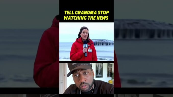 Tell Grandma Stop Watching the news. #ai