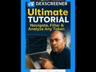 Ultimate Dexscreener Tutorial: Navigate, Filter & Analyze Any Token
