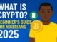 What Is Crypto? Beginner’s Guide for Nigerians in 2025