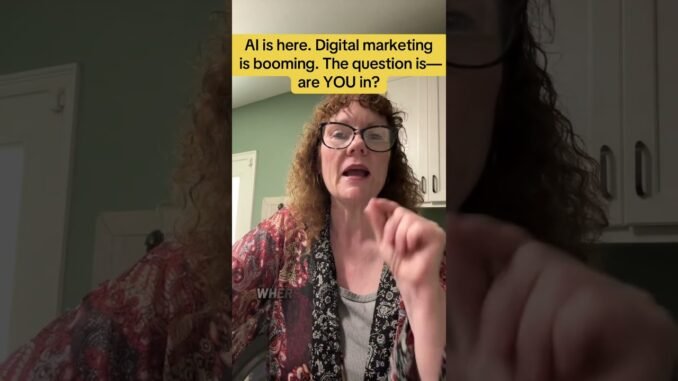 AI + digital marketing = opportunity.#digitalmarketingforbeginners l#9to5escape l#sidehustle