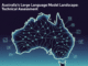 Australia’s Large Language Model Landscape: Technical Assessment