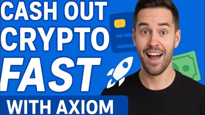 Beginners Guide to Cash Out Crypto with Axiom (Step-by-Step)#cryptoguru