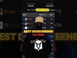 Best Dexscreener Filters