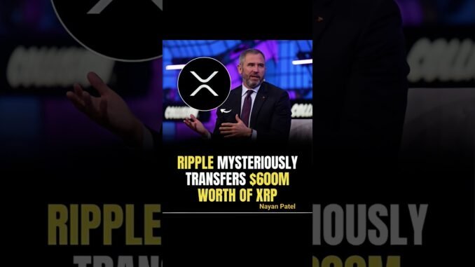🚨 Breaking Crypto News 🚨Ripple has mysteriously transferred $600M worth of XRP 😱💸