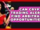 Can Crypto Trading Alerts Find Arbitrage Opportunities? - Crypto Trading Strategists