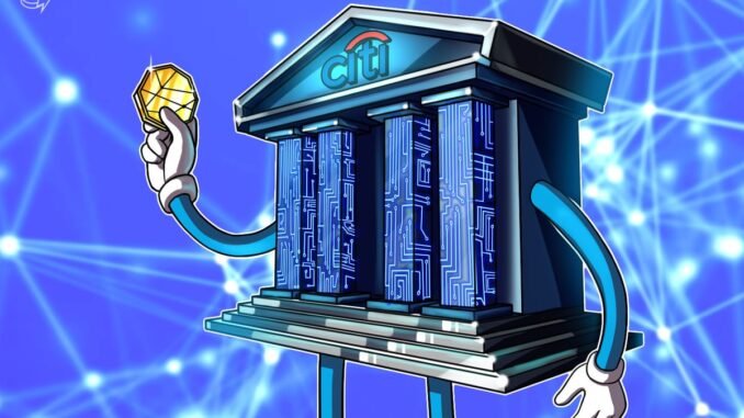Citigroup Weighs Crypto Custody and Payments