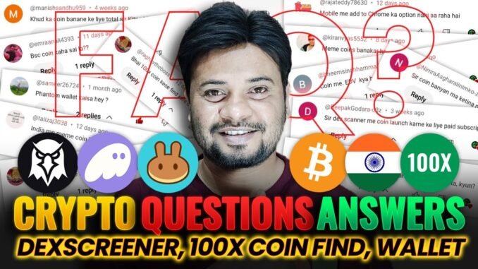 Crypto FAQ in Hindi | Phantom Wallet, Meme Coins, DEX Screener, 100x Coin Strategy Explained