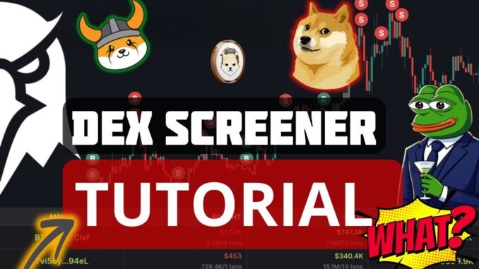 💎 Dex Screener Tutorial: How to Find Crypto Gems Like a Pro!