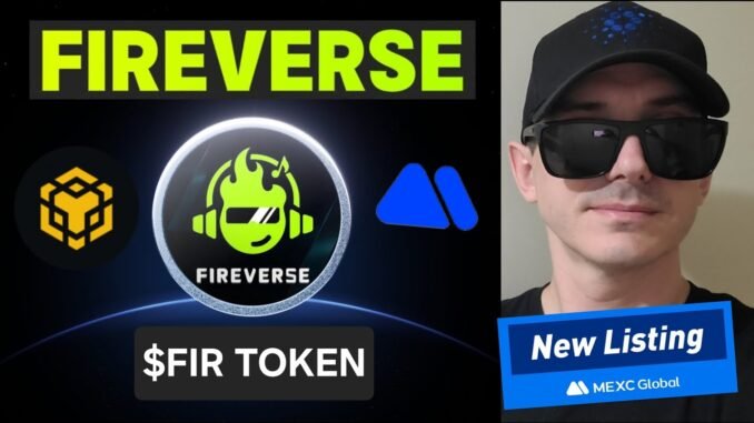$FIR - FIREVERSE TOKEN CRYPTO COIN HOW TO BUY FIR AI MUSIC GENERATOR MEXC GLOBAL BNB BSC PANCAKESWAP