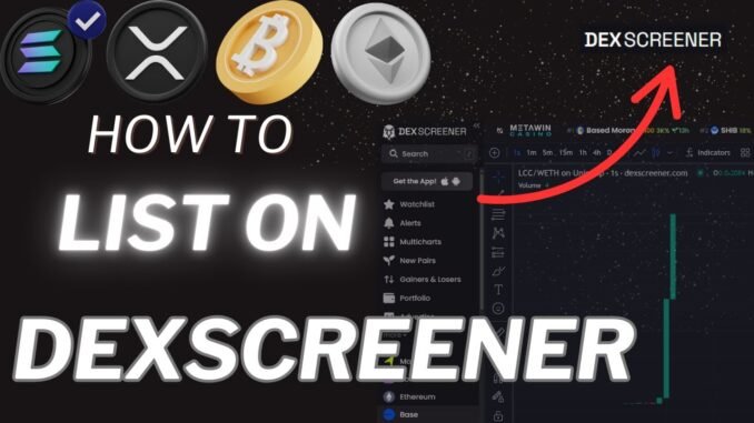 Free Dextools/Dexscreener Listing How to List your Crypto Coin