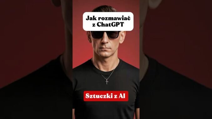 🌟Jak rozmawiać z ChatGPT🌟