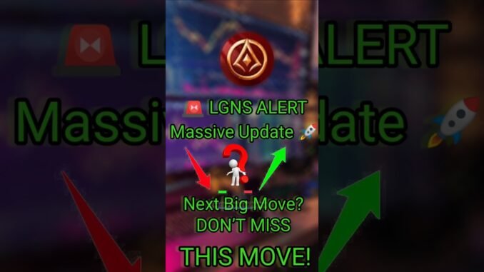 LGNS Coin ALERT 🚨 | क्या यह मौका मिस करोगे? #LGNS #CryptoNews