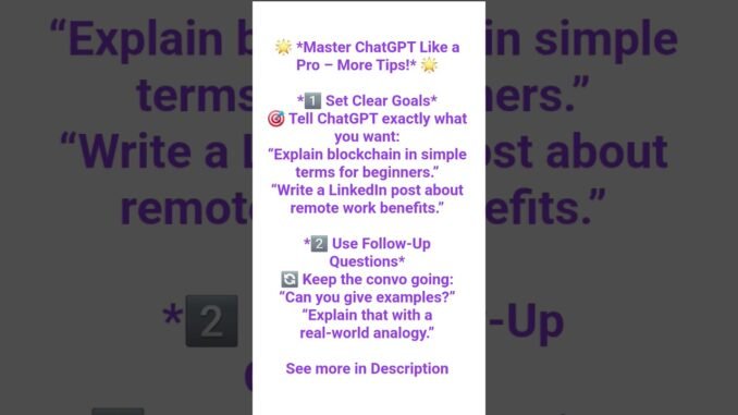 Master ChatGPT Like a Pro – More Tips