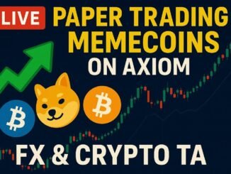 📈 Paper Trading Memecoins on Axiom + FX & Crypto TA | Live Dex Screener Analysis | 0.10 to 1 sol