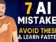 Top 7 Mistakes Every AI Beginner Makes (And How to Avoid Them)| Ali Hassan