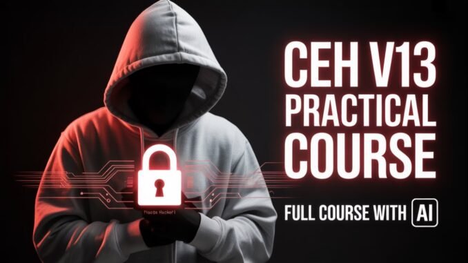 Want to Pass CEH v13 with AI Guide? Watch This Now