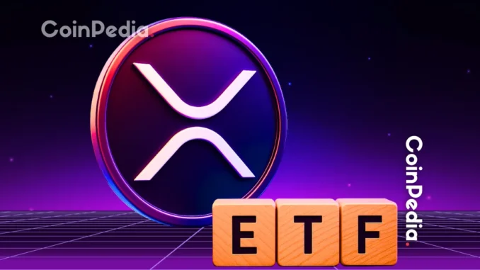Will XRP ETF Approval Arrive With Global Payments Upgrade This Coinpedia - Fintech & Cryptocurreny News Media