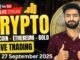 Live Crypto and forex Trading | Bitcoin Live Trading | Gold Live Trading 27 SEPTEMBER 2025