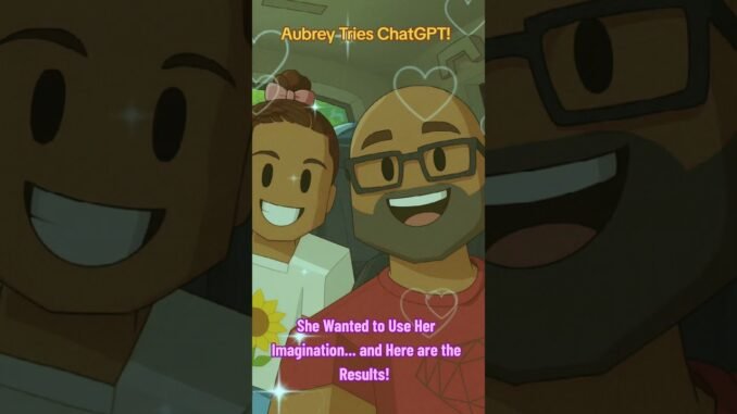 Aubrey tries ChatGPT!