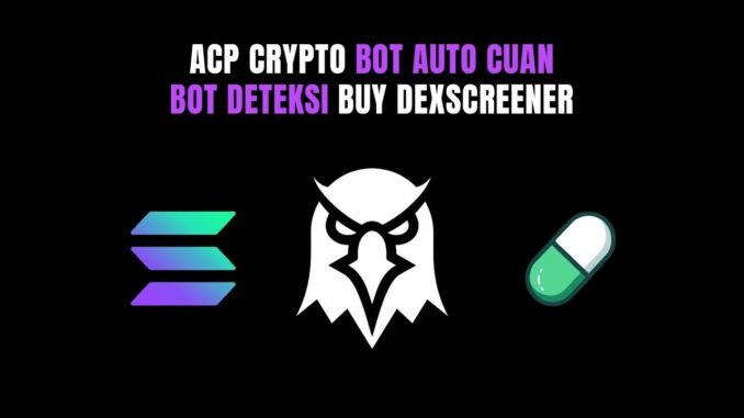 🔴 Bot Auto Cuan | Bot Deteksi Buy Dexscreener #fyp #fypシ #viral #trending #crypto #bitcoin #trading