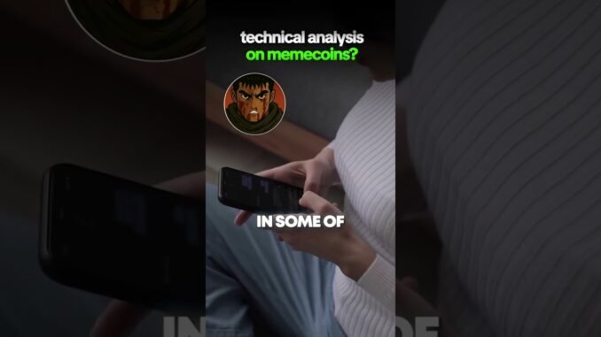 Do you do technical analysis on memecoins? #solana #pumpfun #meme #crypto #cryptok