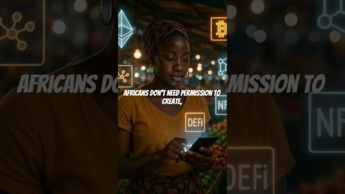 FUTURE VISION - How Africa can lead Web3. #africanstories #web3 #futuretech