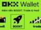 Hướng dẫn A-Z kiếm tiền BOOST ví OKX web3 wallet | Giao dịch nhận thưởng ví OKX 2025